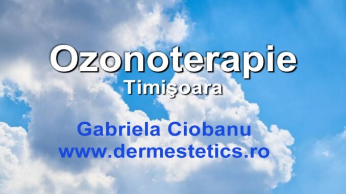 ozonoterapie Timisoara